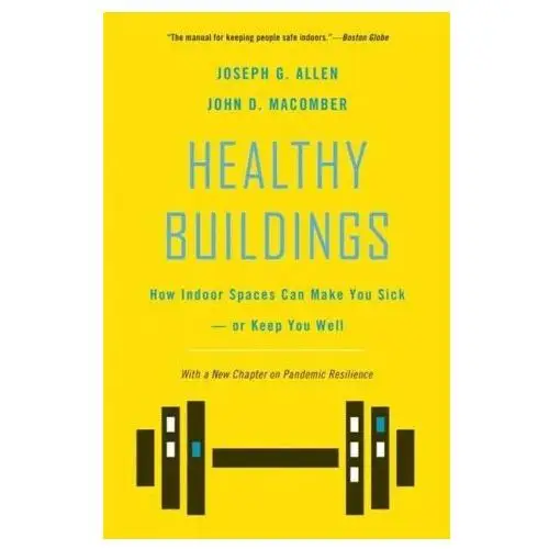 Harvard university press Healthy buildings