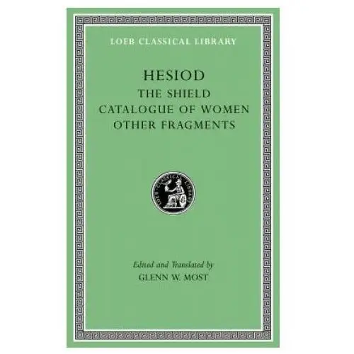 Shield. catalogue of women. other fragments Harvard university press