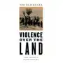 Violence over the land Harvard university press Sklep on-line