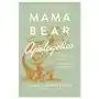 Mama bear apologetics: empowering your kids to challenge cultural lies Harvest house publ Sklep on-line