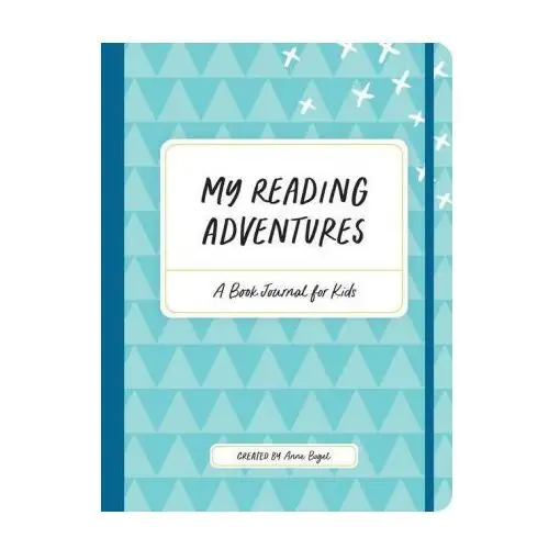 My Reading Adventures: A Book Journal for Kids