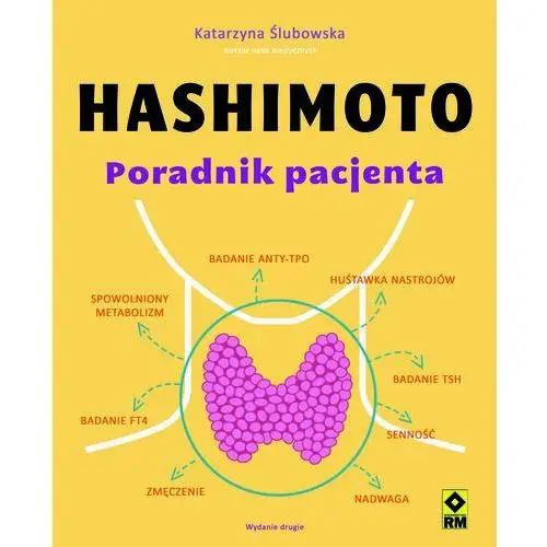 Hashimoto. Poradnik pacjenta