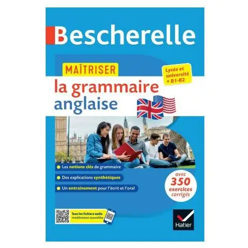 Bescherelle - Maîtriser la grammaire anglaise (grammaire & exercices)