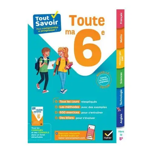 Hatier Tout savoir 6e - tout en un