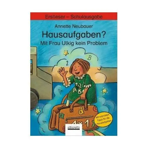 Hausaufgaben? Mit Frau Ulkig kein Problem, Schulausgabe