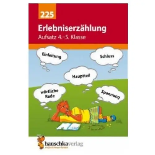 Hauschka Deutsch 4./5. klasse Übungsheft - erlebniserzählung