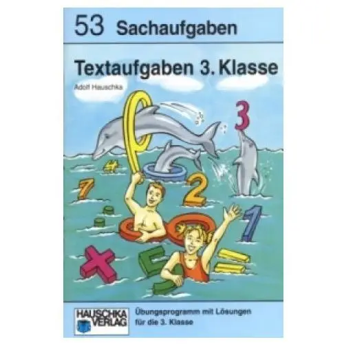 Mathe 3. Klasse Übungsheft - Textaufgaben