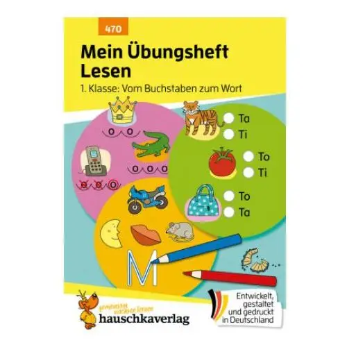 Mein Übungsheft lesen 1. klasse: vom buchstaben zum wort Hauschka