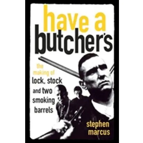 Have a Butcher's Melton, Patrick; Romano, Stephen; Dunstan, Marcus