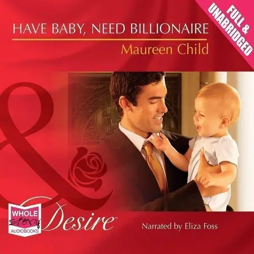 Have Baby, Need Billionaire