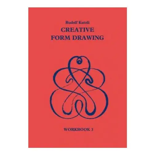 Hawthorn press Creative form drawing: workbook 3