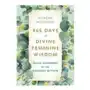 Hay house uk ltd 365 days of divine feminine wisdom: daily guidance for the goddess within Sklep on-line