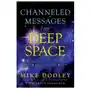 Channeled messages from deep space: wisdom for a changing world Hay house uk ltd Sklep on-line