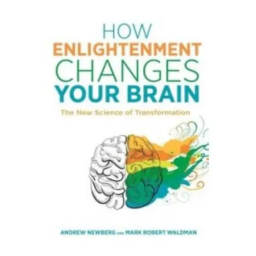 How enlightenment changes your brain Hay house uk ltd