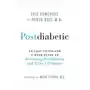 Hay house uk ltd Postdiabetic: an easy-to-follow 9-week guide to reversing prediabetes and type 2 diabetes Sklep on-line