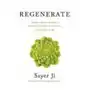 Regenerate: Unlocking Your Body's Radical Resilience Through the New Biology Sklep on-line