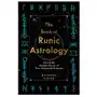 The Book of Runic Astrology: Unlock the Ancient Power of Your Cosmic Birth Runes Sklep on-line