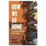 How we go home Haymarket books Sklep on-line