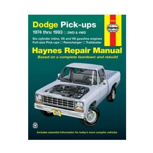 Dodge Pick-ups (74-93) Automotive Repair Manual