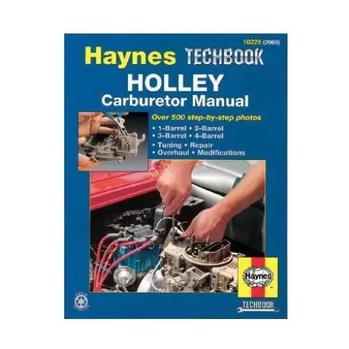 Holley carburettor manual Haynes publishing group