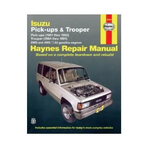 Isuzu Trooper and Pick-up (81-93) Automotive Repair Manual