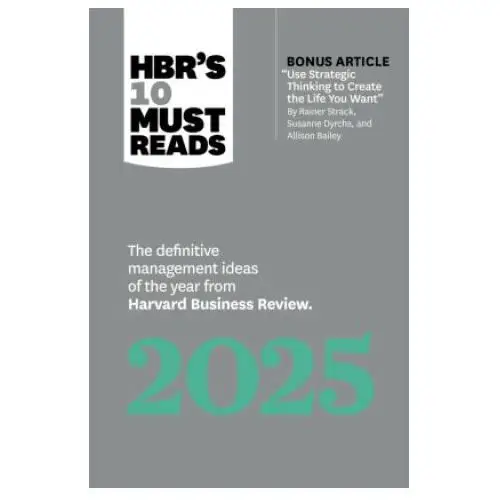 Hbr's 10 Must Reads 2025