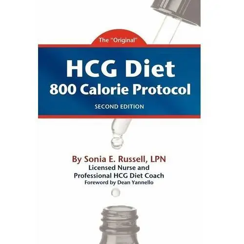 HCG Diet 800 Calorie Protocol Second Edition