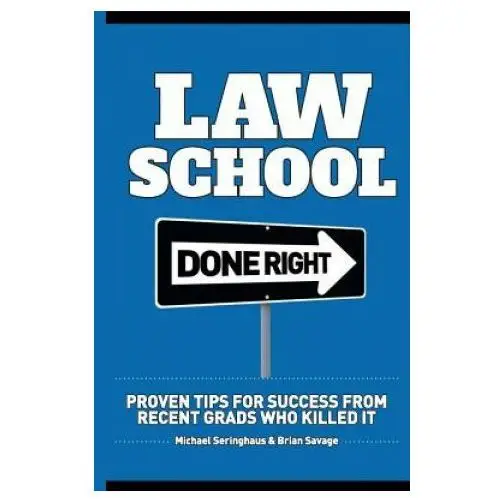 Law school done right: proven tips for success from recent grads who killed it He-dog press
