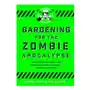 Gardening for the Zombie Apocalypse Sklep on-line