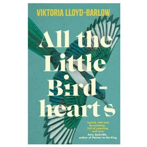 Headline publishing group All the little bird-hearts