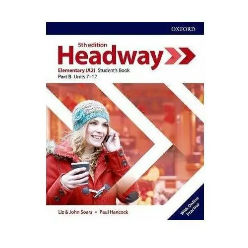 Headway. 5th Edition. Elementary. Student's Book Part B + Online Practice
