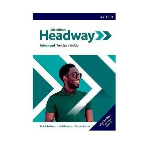 Headway. Fifth Edition. Advanced. Teacher's Guide + Teacher's Resource Center