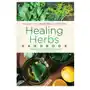 Healing herbs handbook Sterling publishing co inc Sklep on-line