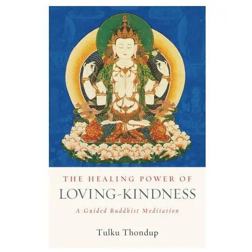 Healing Power of Loving-Kindness