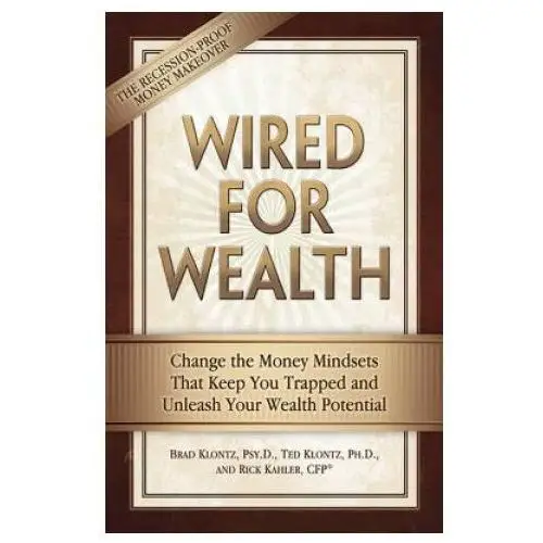 Wired for wealth Health communications