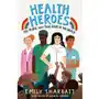 Health Heroes: The People Who Took Care of the World Sharratt, Emily Sklep on-line