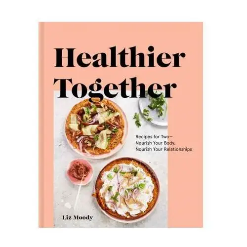 Healthier Together Moody, Liz