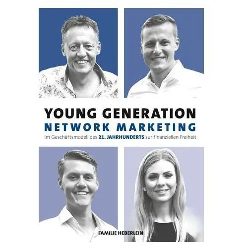 Heberlein, joachim Young generation network-marketing