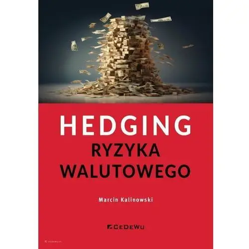 Hedging ryzyka walutowego