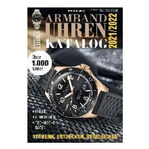 Armbanduhren Katalog 2021/2022 - Rolex, Omega, Patek, Tudor u. v. m