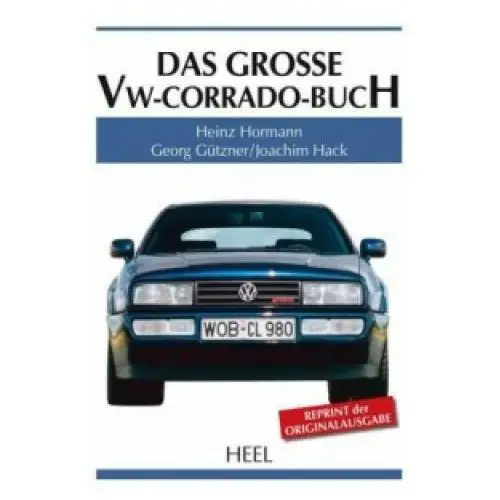 Das große VW-Corrado-Buch