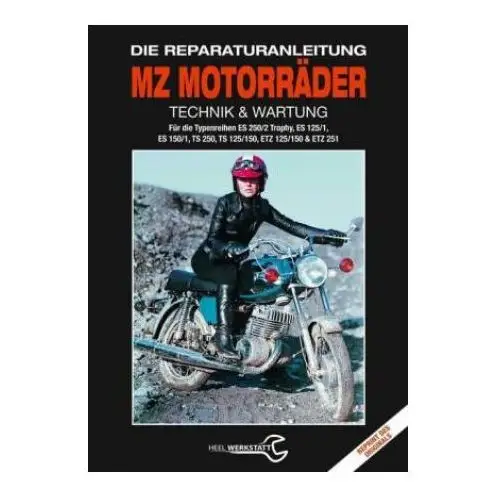 Mz motorräder technik & wartung Heel verlag