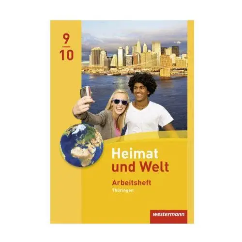 Heimat und Welt 9 / 10. Arbeitsheft. Thüringen