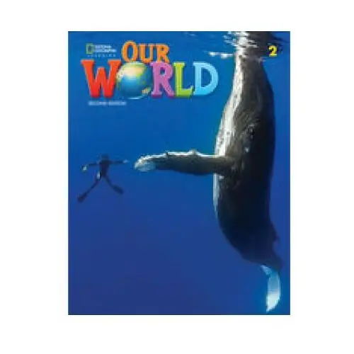 Our world second edition 2. lesson planner with student's book audio cd and dvd Heinle