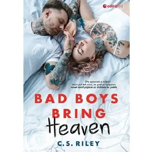 Bad boys bring heaven - c.s. riley Helion