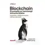 Blockchain. przewodnik po technologii łańcucha Sklep on-line