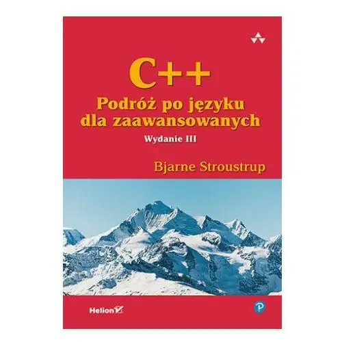 C++. Podróż po języku dla zaawansowanych wyd. 3