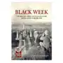 Black Week: The British Army and Defeat in the Anglo-Boer War 1899-1900 Sklep on-line