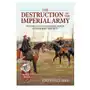 The destruction of the imperial army volume 4: catastrophe: sedan, strasbourg and metz Helion & co Sklep on-line