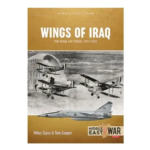 Wings of iraq volume 1 Helion & co